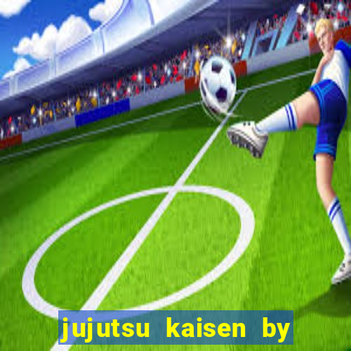 jujutsu kaisen by maplestar full